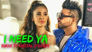 Sukh E - I Need Ya Ft Krystle D'Souza | Jaani | Lyrical Video | Bass Music Factory