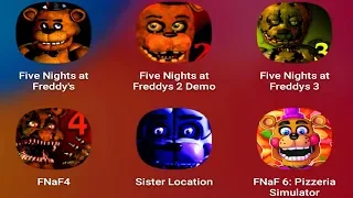 Five Nights at Freddys,Five Nights at Freddy's 2,FNAF 3,FNAF 4,FNAF SL,FNAF 6 Pizzeria Simulator,