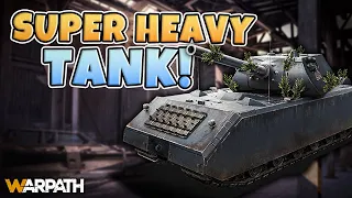 Warpath - Understanding the Unit: Super Heavy Tank!