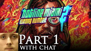 Forsen plays Hotline Miami 2: Wrong Number - Part 1 of 2