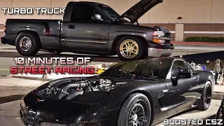 10 Minutes of STREET RACING!!! - Turbo Truck, Supercharged C5Z, Turbo Mustang, Z06 & MORE!