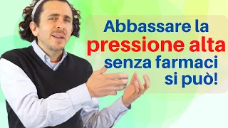 ABBASSARE la pressione alta SENZA FARMACI? Cosa mangiare? Esistono rimedi naturali efficaci?