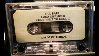 DJ Paul & Lord Infamous - Come W' Me 2 Hell, PT. II/Lords Of Terror (1995) [Full Tape Reupload]