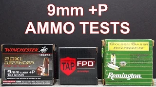 9mm 124 gr +P Ammo Tests:  PDX1, TAP, Golden Saber Bonded