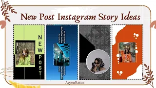 New Post Instagram Story Ideas | Aesthetic New Post Story | Azeenbasics