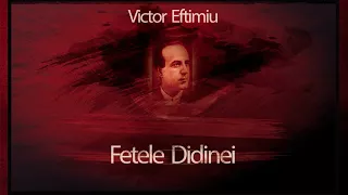Fetele Didinei (1968) - Victor Eftimiu