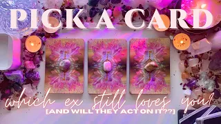 Which Ex Still Loves You? Will They Make Moves? 🥺🌹❤️ | Pick A Card Tarot Reading | Detailed🔮💫