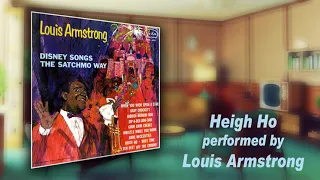 Louis Armstrong Disney Songs The Satchmo Way 9  Heigh Ho