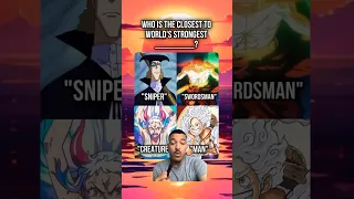 WHO IS THE CLOSEST TO “WORLD’S STRONGEST”? #onepiece #onepieceedit #luffy #zoro #yamato #shanks