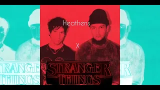 twentyonepilots heathens stranger things edition