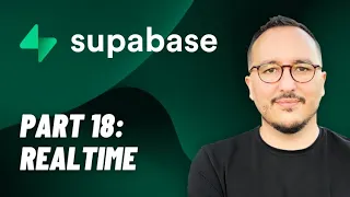 Realtime with @Supabase  — Course part 18