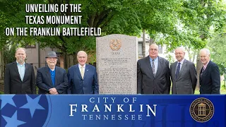 Unveiling of the Texas Monument on the Franklin Battlefield 5-13-2024