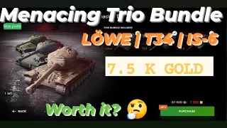Menacing Trio | 7.5 K Gold for Löwe, T34 & IS-6 | Worth it? WOTB ⚡ WOTBLITZ ⚡ World of Tanks blitz