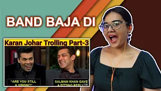 Karan Johar Insulted By Bollywood Stars Part 2 REACTION | memelover | Neha M.