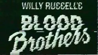 Blood Brothers Part 1