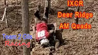 IXCR Deer Ridge AM Quads Highlights