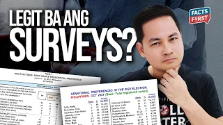 EXPLAINER: Naniniwala ka ba sa mga survey na yan?!