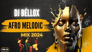Afro Melodic House Sunset Vibes 2024 By Dj Béllox