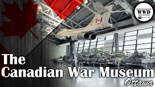 The Canadian War Museum | Ottawa | April 2022