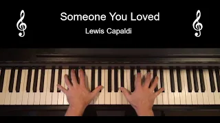 Lewis Capaldi - Someone You Loved - Piano Solo - Cover