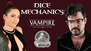 Dice Mechanics || How to Play Vampire the Masquerade