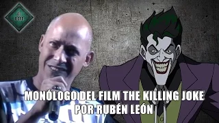 Monólogo del film The Killing Joke por Rubén León en el ComicFest Perú 2016