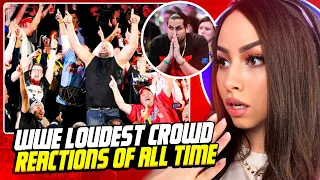 Girl Watches WWE - Loudest Crowd Reactions Of All Time | Compilation
