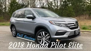 2018 Honda Pilot Elite Review | Inside & Out