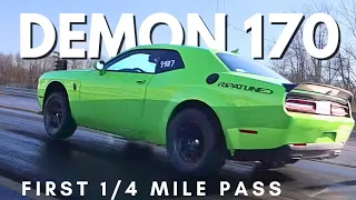 The First Dodge Demon 170 1/4 Mile Results