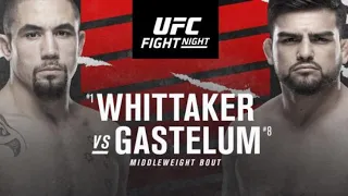 UFC Robert Whittaker Vs Kelvin Gastelum Prediction & Breakdown #UFCFightNight