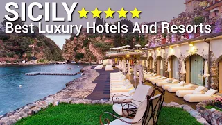 Top 10 Best Luxury 5 Star Hotels And Resorts In SICILY , ITALY PART 1