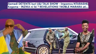 Impamvu NTARASHE Kagame ? Ingaruka zo Gukubitwa ? AMABANGA ya Kagamistan hanze, NOBLE MARARA ati...