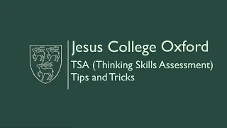 TSA (Thinking Skills Assessment) Tips and Tricks