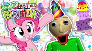 Pinkie Pie plays Baldi's (Belated) Birthday Bash!! 🎉🎂 🎉
