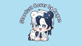 【Cover Song】Stardust「ORION」(Cover by Rayan)