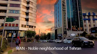 IRAN- Noble neighborhood of Tehran 4K | فرمانیه تهران ایران