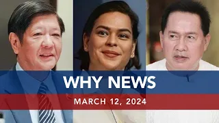 UNTV: WHY NEWS | March 12 , 2024