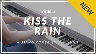 Kiss the Rain Piano Cover by Jun Jung