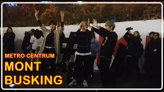 [181109] MONT BUSKING || Metro Centrum