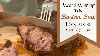 FALL-APART BOSTON BUTT PORK ROAST – Award Winning RECIPE