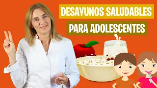 2 DESAYUNOS SALUDABLES para ADOLESCENTES | Mejores desayunos para adolescentes | Nutrición infantil