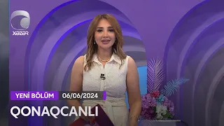 Qonaqcanlı - Nadir Bayramlı, Əli Məqsədoğlu, Kamilə Nəbiyeva  06.06.2024