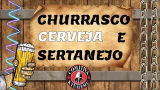 SELEÇÃO CHURRASCO, CERVEJA E SERTANEJO