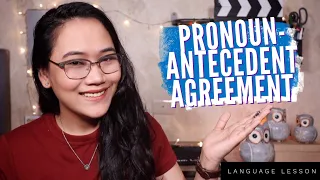 Which PRONOUN should I use? | Pronoun-Antecedent Agreement