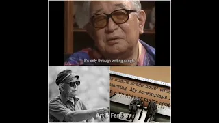 Akira Kurosawa advice to young filmmakers and writers(Screenplay)#art#cinema#akirakurosawa#writer