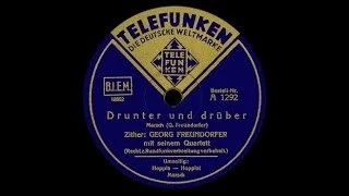 "Drunter und drüber" Georg Freundorfer 1932