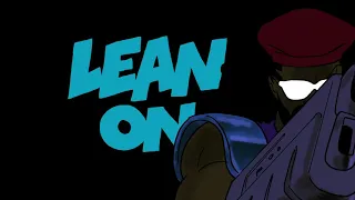 Major Lazer Lean On Lyric Video