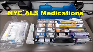 ALS Medications  💊 💉 | NYC Ambulance 🚑 | NYC EMT Paramedic / Medical Doctor