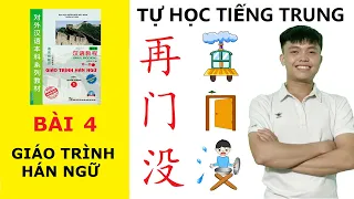 Tự học tiếng Trung cho người mới bắt đầu - Bài 4 Giáo trình Hán ngữ | Nguyễn Thành Luân