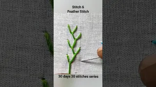 Day 6: Stitch 6: Feather Stitch 30 days 30 stitches series #shorts #embroidery #stitch #beginners